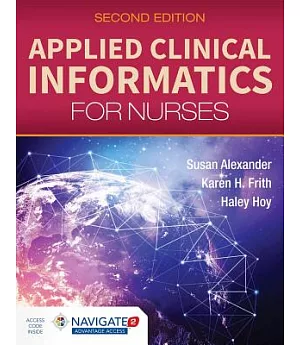 Applied Clinical Informatics for Nurses