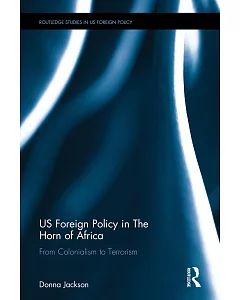 Us Foreign Policy During the Cold War: From Colonialism to Terrorism in Africa