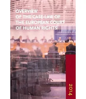 Overview of the Case-law of the European Court of Human Rights 2014