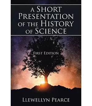 A Short Presentation of the History of Science