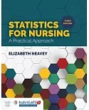 Statistics for Nursing + Navigate 2 Advantage