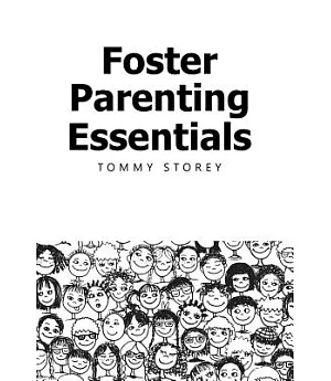 Foster Parenting Essentials