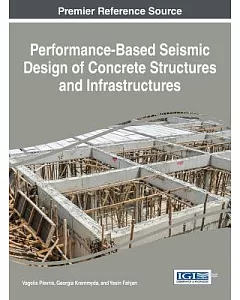 Performance-based Seismic Design of Concrete Structures and Infrastructures