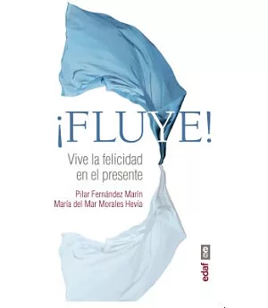 Fluye! / Flow!