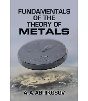 Fundamentals of the Theory of Metals