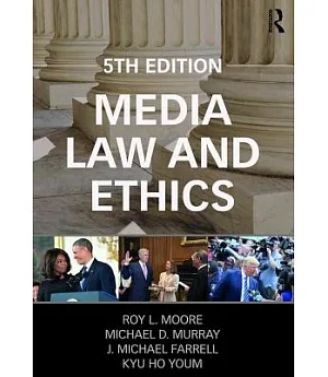 Media Law and Ethics