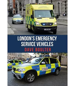 London’s Emergency Service Vehicles
