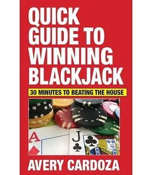 Quick Guide to Winning Blackjack