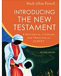 Introducing the New Testament: A Historical, Literary, and Theological Survey