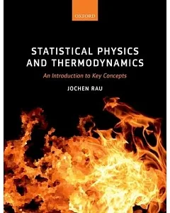 Statistical Physics and Thermodynamics: An Introduction to Key Concepts