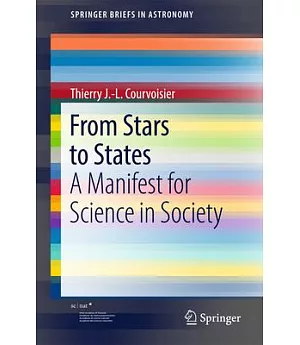 From Stars to States: A Manifest for Science in Society