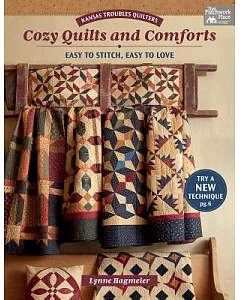 Kansas Troubles Quilters Cozy Quilts and Comforts: Easy to Stitch, Easy to Love