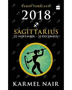 Sagittarius Tarot Forecasts 2018