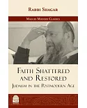 Faith Shattered and Restored: Judaism in the Postmodern Age