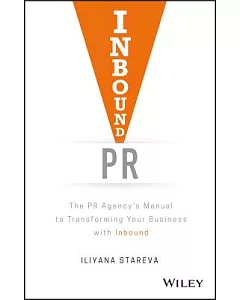 Inbound PR: The PR Agency’s Manual to Transforming Your Business With Inbound