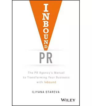 Inbound PR: The PR Agency’s Manual to Transforming Your Business With Inbound