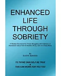 Enhanced Life Through Sobriety