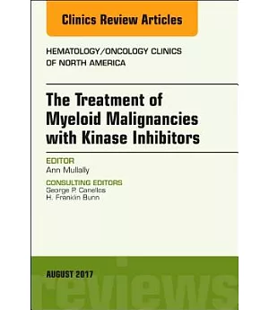 The Treatment of Myeloid Malignancies with Kinase Inhibitors