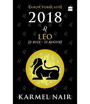 Leo Tarot Forecasts 2018
