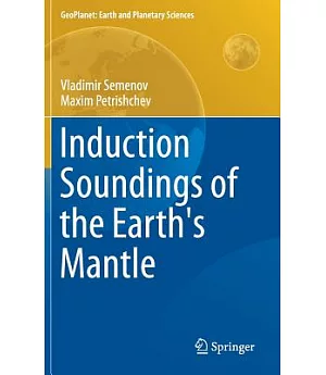 Induction Soundings of the Earth’s Mantle
