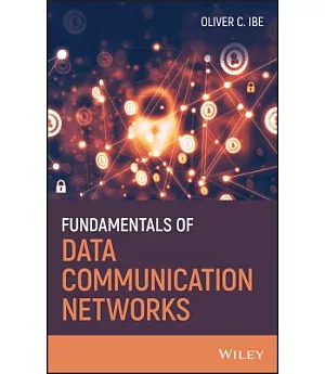 Fundamentals of Data Communication Networks