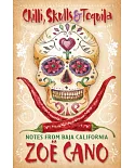 Chillis, Skulls & Tequila: Notes from Baja California