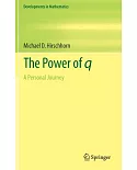 The Power of Q: A Personal Journey