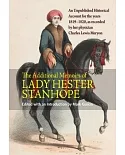 Lady Hester Lucy Stanhope: Additional Memoirs of That Distinguished Lady Interspersed with Anecdotes of Celebrated Characters Co