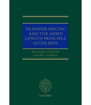Transfer Pricing and the Arm’s Length Principle After Beps