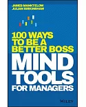 Mind Tools for Managers: 100 Ways to Be a Better Boss
