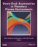 Dawn-dusk Asymmetries in Planetary Plasma Environments