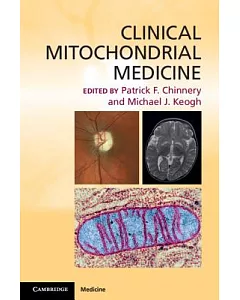 Clinical Mitochondrial Medicine