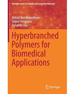 Hyperbranched Polymers for Biomedical Applications