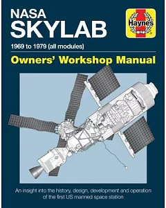 Nasa Skylab Owners’ Workshop Manual