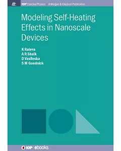 Modeling Self-heating Effects in Nanoscale Devices