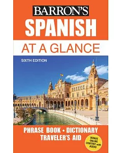 Spanish At a Glance: Foreign Language Phrasebook & Dictionary