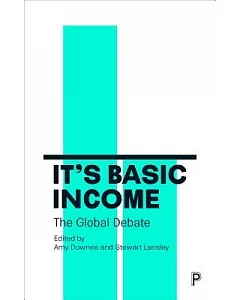 It’s Basic Income: Voices Across the Globe