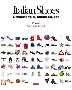 Italian Shoes: A Tribute to an Iconic Object