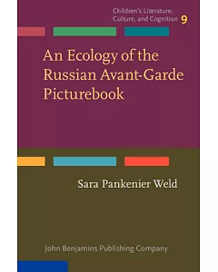 An Ecology of the Russian Avant-Garde Picturebook