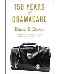 150 Years of Obamacare