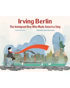 Irving Berlin, the Immigrant Boy Who Made America Sing
