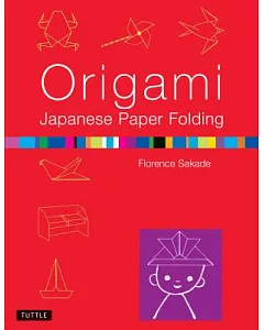 Origami Japanese Paper Folding: This Easy Origami Book Contains 50 Fun Projects and Origami How-to Instructions; Great for Both