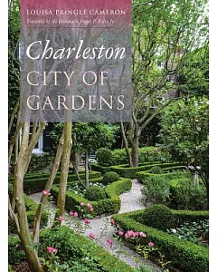 Charleston: City of Gardens