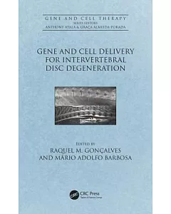 Gene and Cell Delivery for Invertebral Disc Degeneration