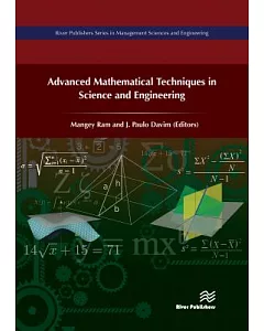 Advanced Mathematical Techniques in Science and Engineering