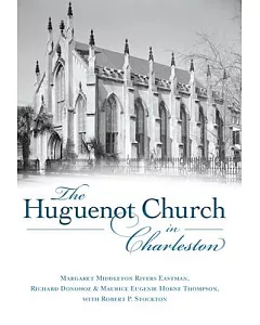 The Huguenot Church in Charleston