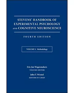 Stevens’ Handbook of Experimental Psychology and Cognitive Neuroscience, Methodology