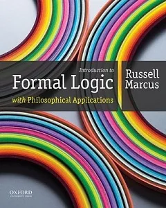 Introduction to Formal Logic With Philosophical Applications