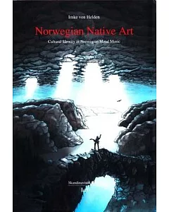 Norwegian Native Art: Cultural Identity in Norwegian Metal Music