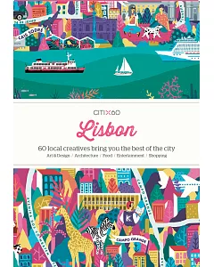 Lisbon: 60 local creatives bring you the best of the city